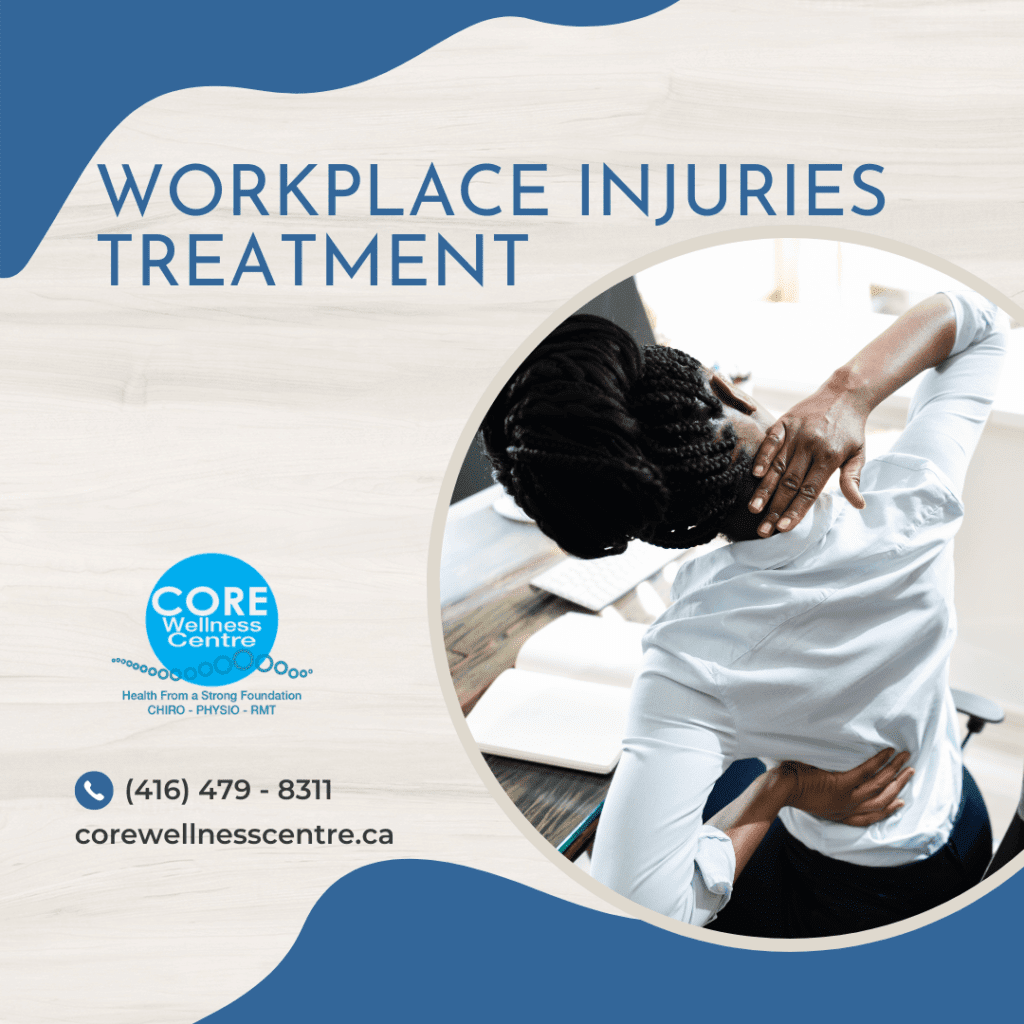 Workplace Injuries Treatment Toronto