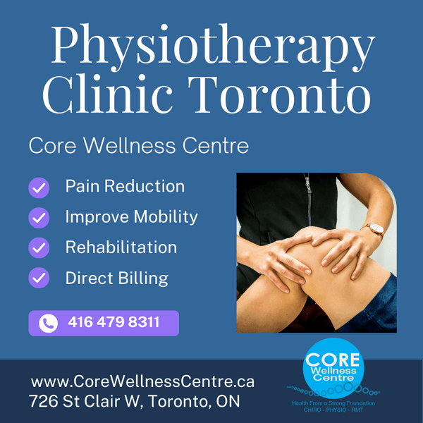 Physiotherapy Clinic Toronto, Core Wellness Centre