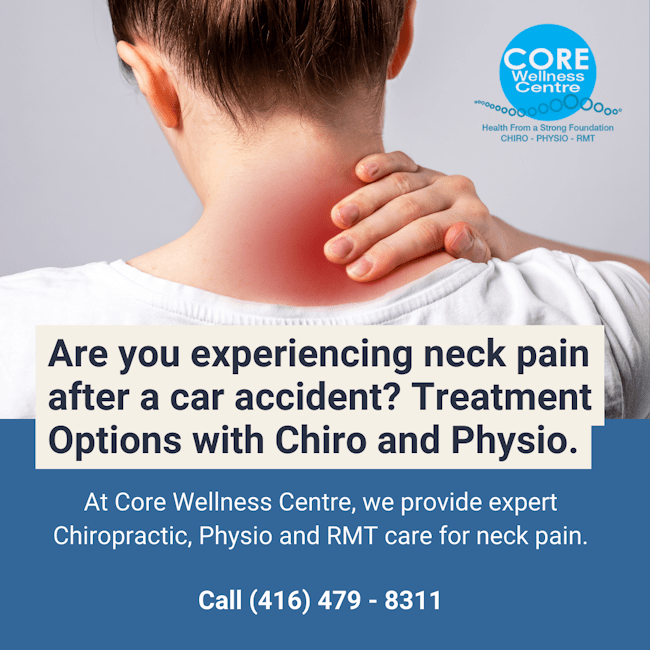 neck pain after car accident treatment Toronto