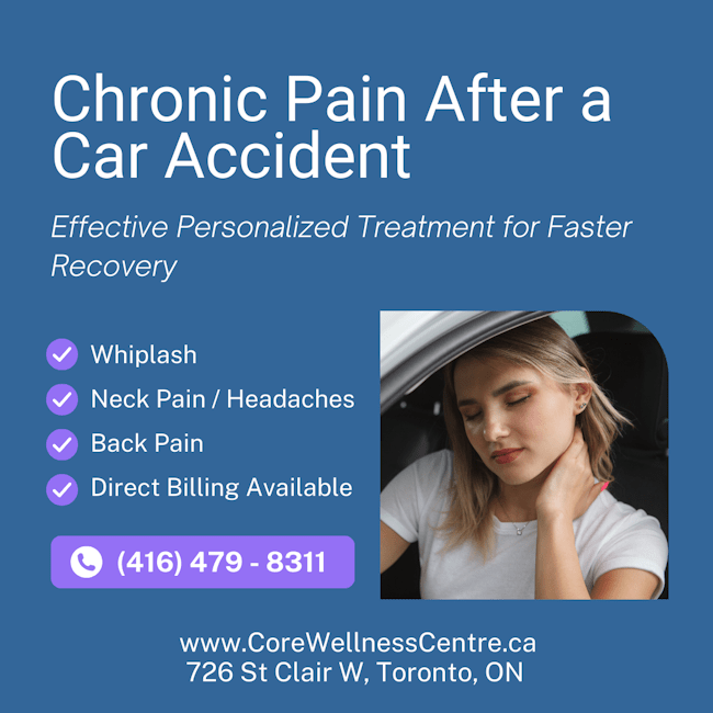 Chronic pain after a car accident Toronto ON