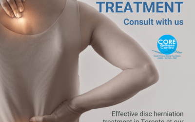 Herniated Disc Treatment at Core Wellness Centre Toronto